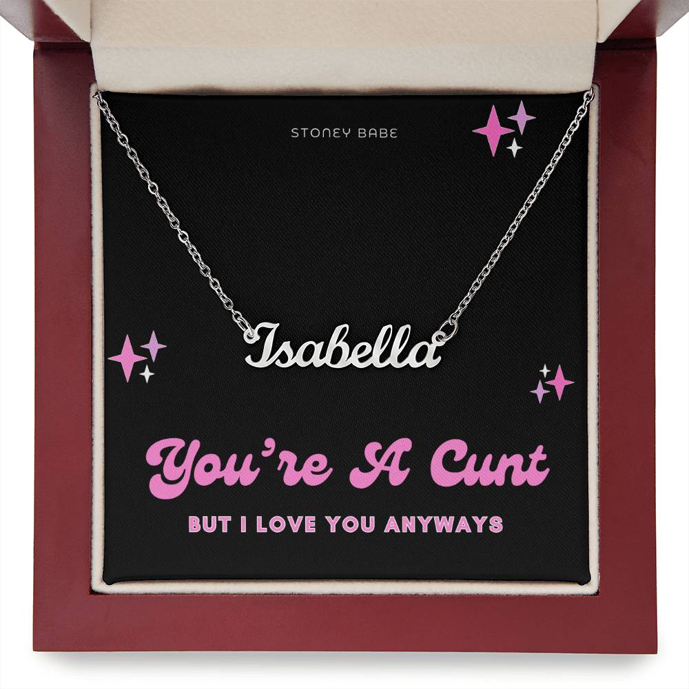 Sassy Cu*nt Personalized Name Necklace