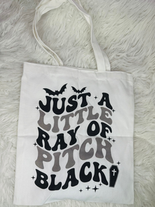 Just A little Ray of Pitch Black Tote Bag