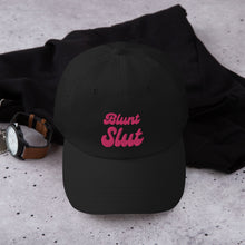 Load image into Gallery viewer, Blunt Slut Dad hat
