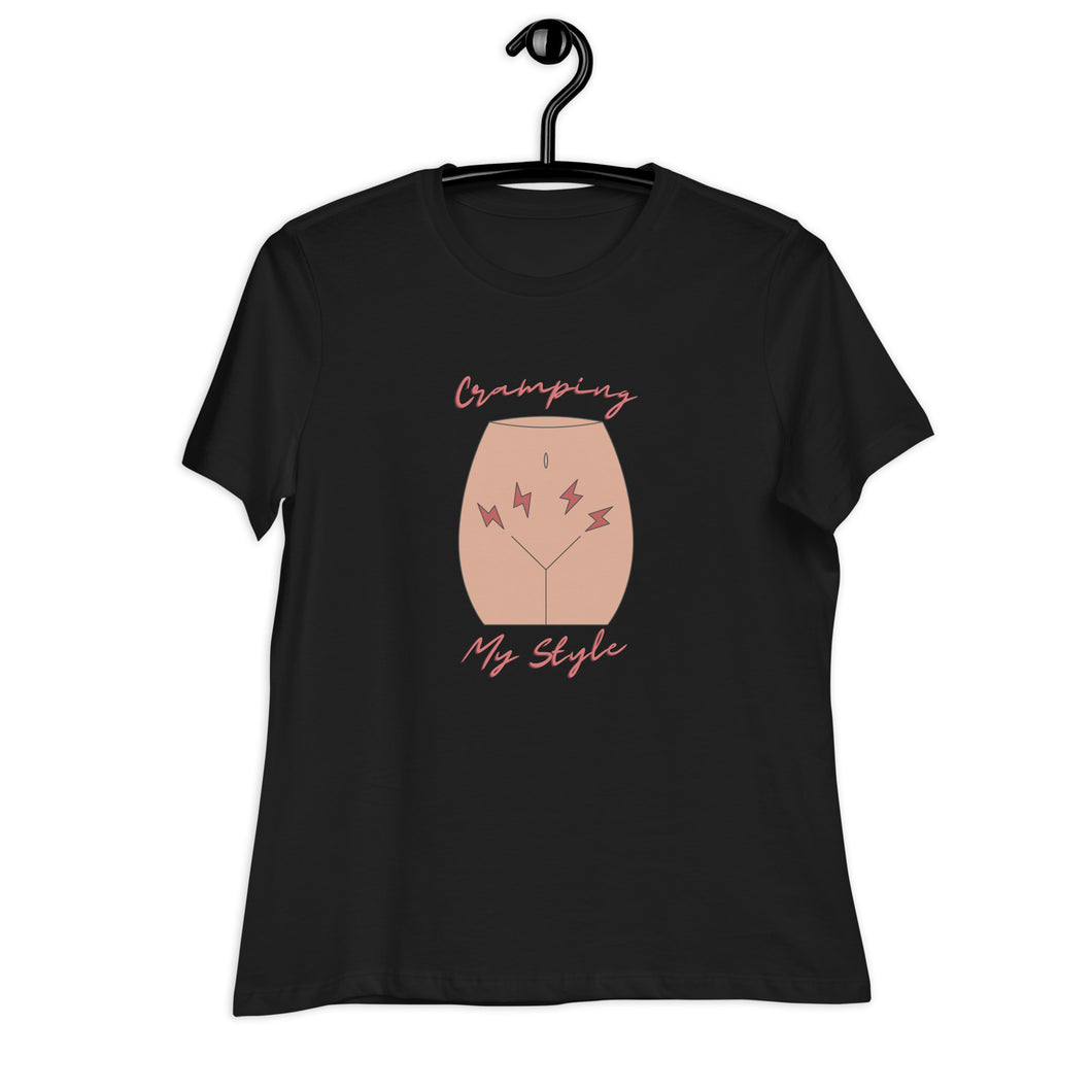 Cramping My Style Women's Relaxed T-Shirt